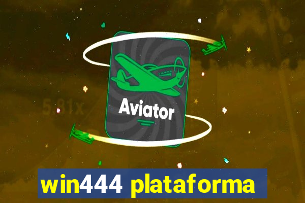 win444 plataforma